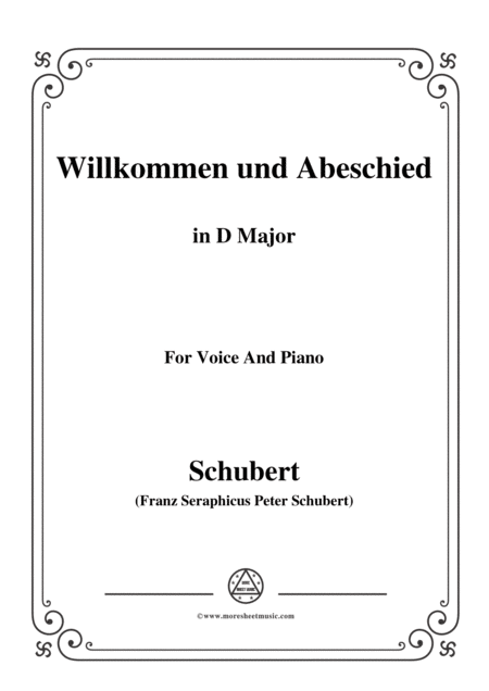 Free Sheet Music Schubert Willkommen Und Abeschied In D Major Op 56 No 1 For Voice Piano