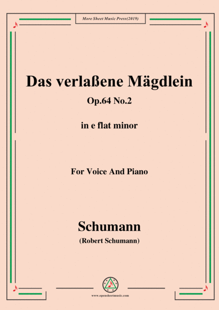 Schumann Das Verlaene Mgdlein Op 64 No 2 In E Flat Minor For Voice Pno Sheet Music