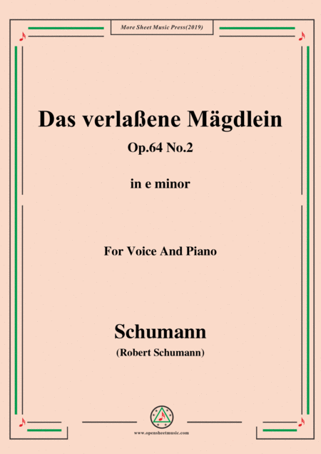 Free Sheet Music Schumann Das Verlaene Mgdlein Op 64 No 2 In E Minor For Voice Pno