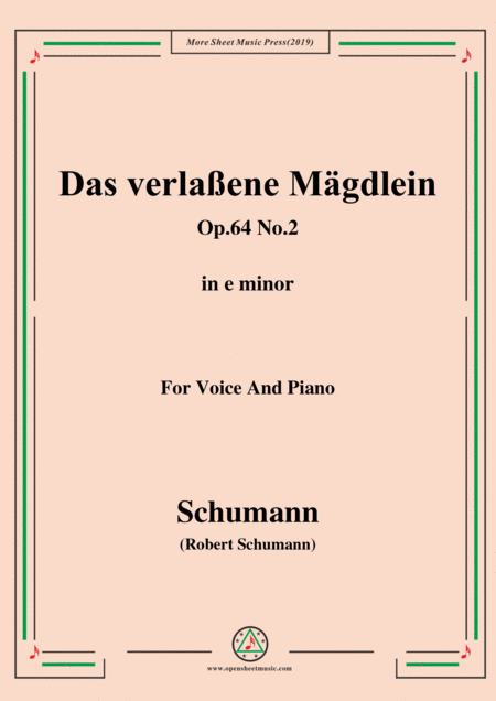 Schumann Das Verlaene Mgdlein Op 64 No 2 In E Minor For Voice Pno Sheet Music