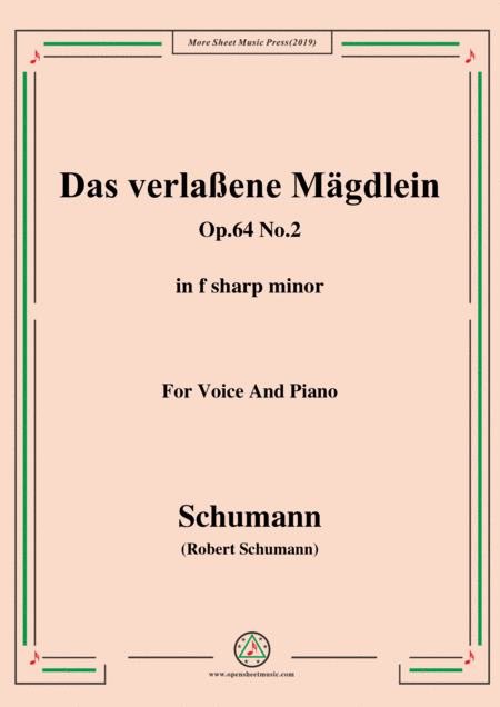 Free Sheet Music Schumann Das Verlaene Mgdlein Op 64 No 2 In F Sharp Minor For Voice Pno