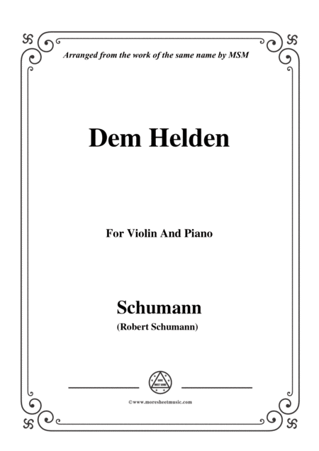 Schumann Dem Helden For Violin And Piano Sheet Music