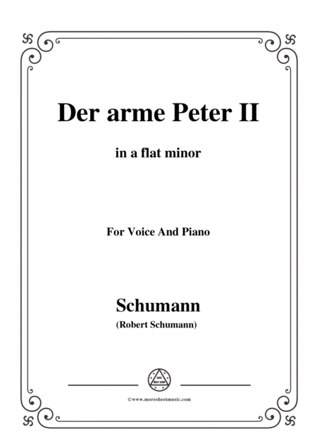 Free Sheet Music Schumann Der Arme Peter 2 In A Flat Minor For Voice And Piano