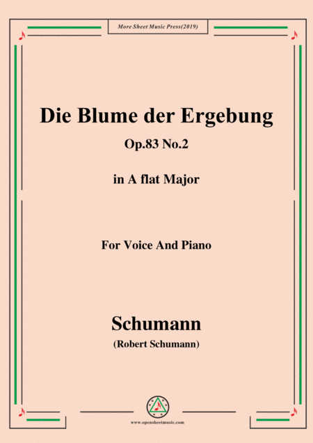 Schumann Die Blume Der Ergebung Op 83 No 2 In A Flat Major For Voice Piano Sheet Music