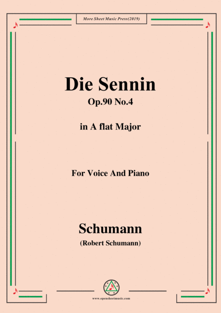 Schumann Die Sennin Op 90 No 4 In A Flat Major For Voice Piano Sheet Music