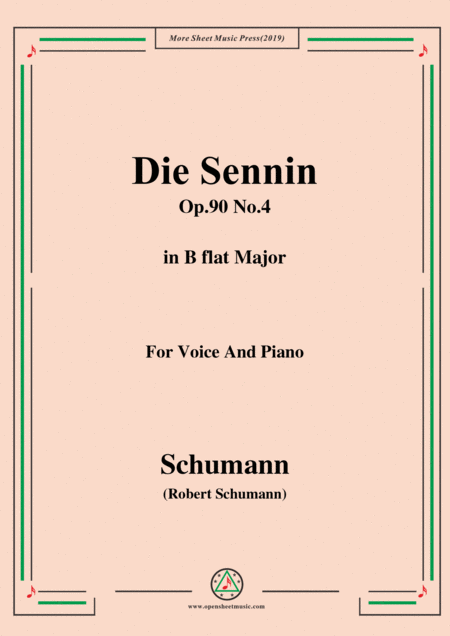 Schumann Die Sennin Op 90 No 4 In B Flat Major For Voice Piano Sheet Music