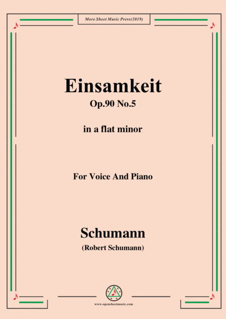 Schumann Einsamkeit Op 90 No 5 In A Flat Minor For Voice Piano Sheet Music