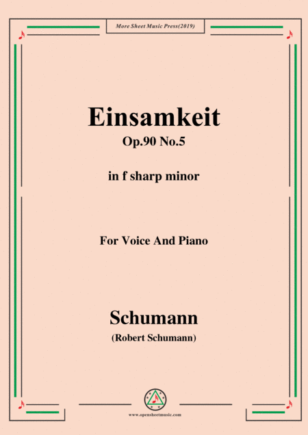 Schumann Einsamkeit Op 90 No 5 In F Sharp Minor For Voice Piano Sheet Music