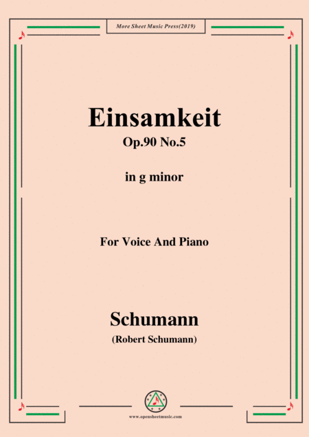 Free Sheet Music Schumann Einsamkeit Op 90 No 5 In G Minor For Voice Piano