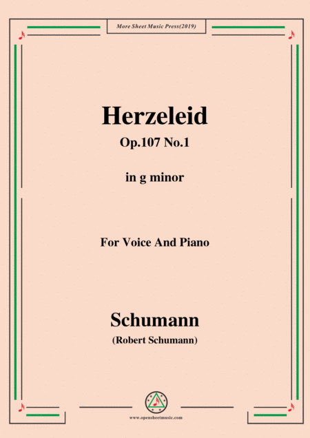 Schumann Herzeleid Op 107 No 1 In G Minor For Voice Piano Sheet Music