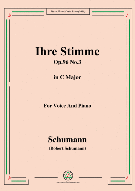 Free Sheet Music Schumann Ihre Stimme Op 96 No 3 In C Major For Voice Piano