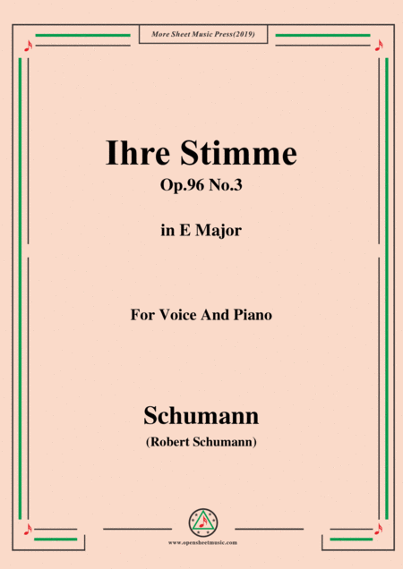 Free Sheet Music Schumann Ihre Stimme Op 96 No 3 In E Major For Voice Piano