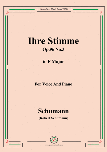 Schumann Ihre Stimme Op 96 No 3 In F Major For Voice Piano Sheet Music