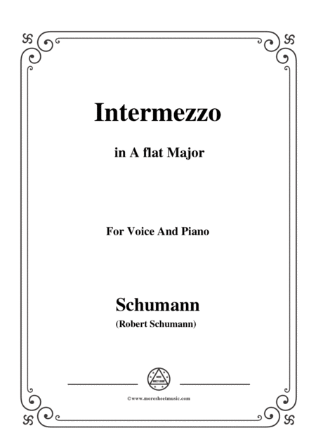 Schumann Intermezzo In A Flat Major For Voice And Piano Sheet Music