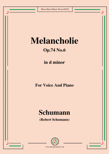 Free Sheet Music Schumann Melancholie Op 74 No 6 In E Minor For Voice Piano