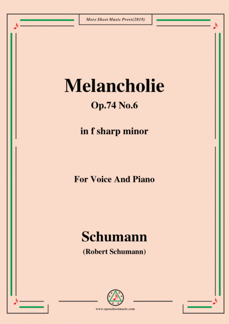 Free Sheet Music Schumann Melancholie Op 74 No 6 In F Sharp Minor For Voice Piano