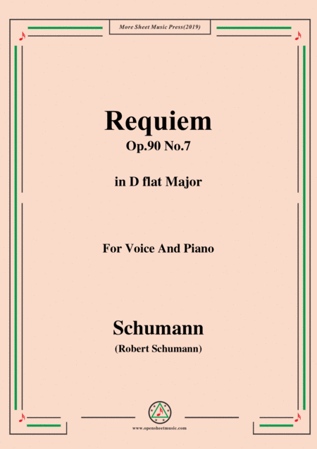 Schumann Requiem Op 90 No 7 In D Flat Major For Voice Piano Sheet Music