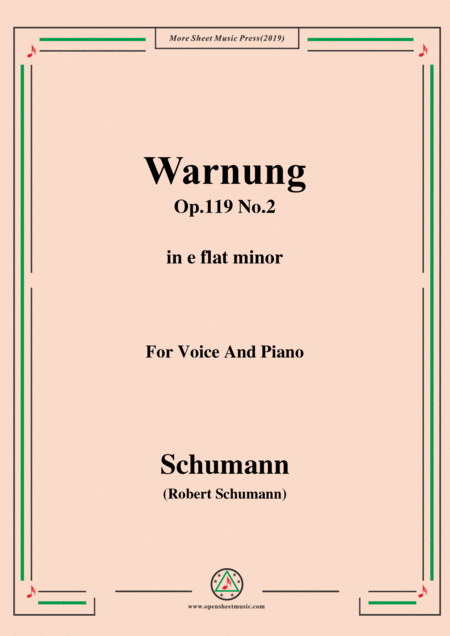 Free Sheet Music Schumann Warnung Op 119 No 2 In E Flat Minor For Voice Piano