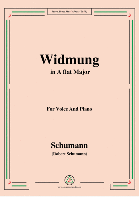 Schumann Widmung Op 25 No 1 From Myrten In A Flat Major For Voice Pno Sheet Music