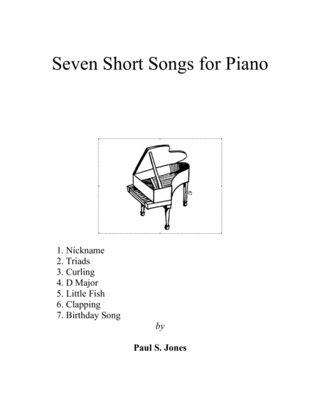 Seven Short Songs For Piano Sheet Music