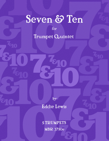 Seven Ten For Trumpet Quintet By Eddie Lewis Sheet Music