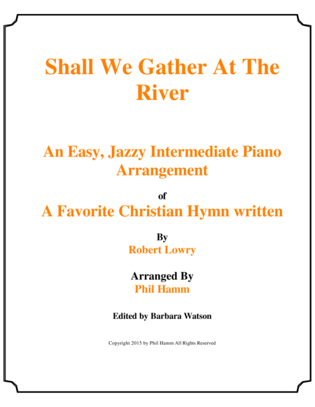 Shall We Gather At The River Jazzy Sheet Music