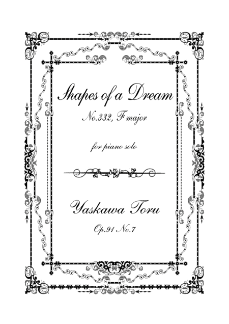 Free Sheet Music Shapes Of A Dream No 332 F Major Op 91 No 7