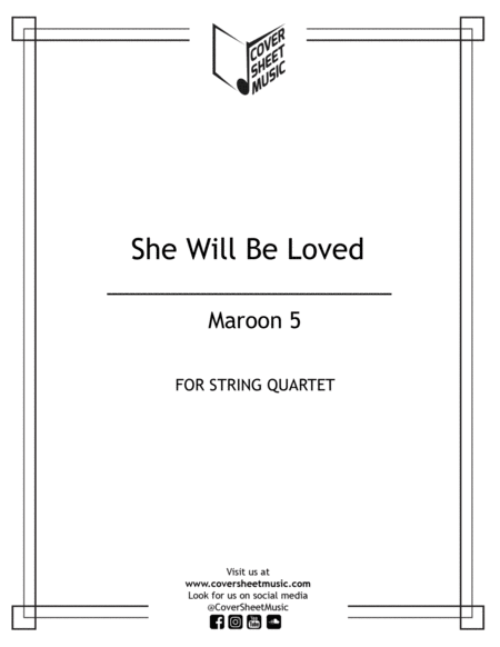 She Will Be Loved String Quartet Sheet Music