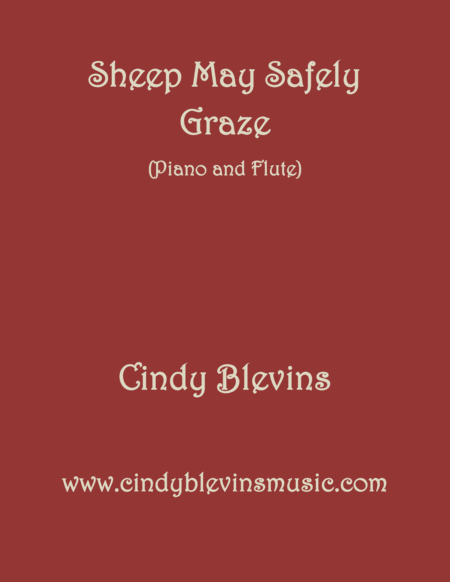 Sheep May Safely Graze Arranged For Piano And Flute From My Book Classic With A Side Of Nostalgia For Piano And Flute Sheet Music