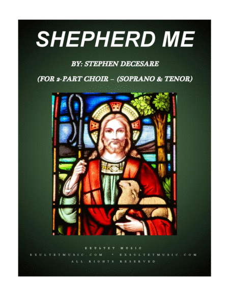 Shepherd Me For 2 Part Choir Soprano Tenor Sheet Music