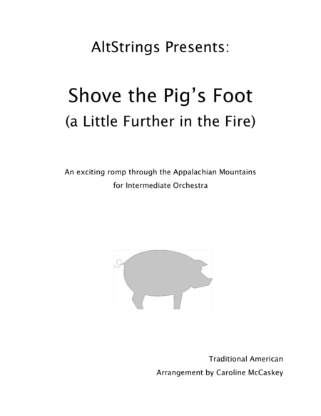 Shove The Pigs Foot A Little Further In The Fire Sheet Music