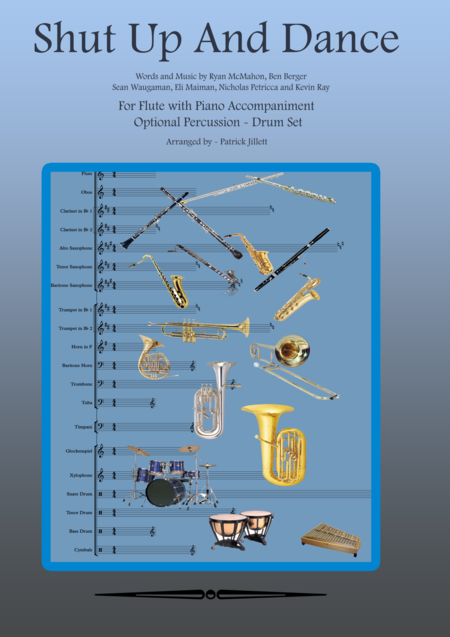 Shut Up And Dance Flute With Piano Accompaniment Optional Percussion Drum Set Sheet Music