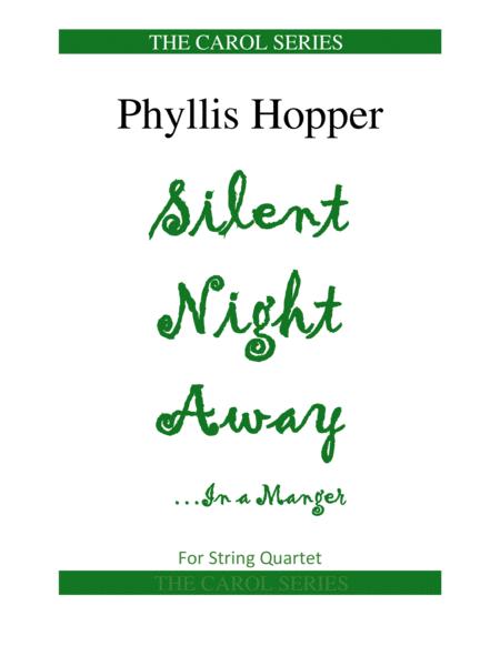 Silent Night Away String Quartet Sheet Music