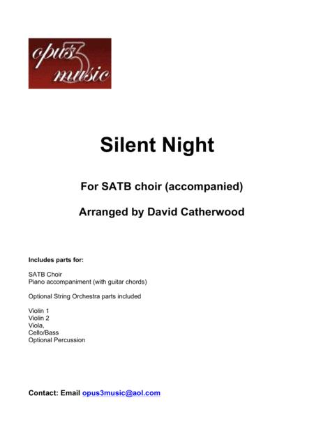 Silent Night For Satb Choir With Piano Accompaniment And Optional String Quartet Orchestra And Percussion Arranged David Catherwood Sheet Music