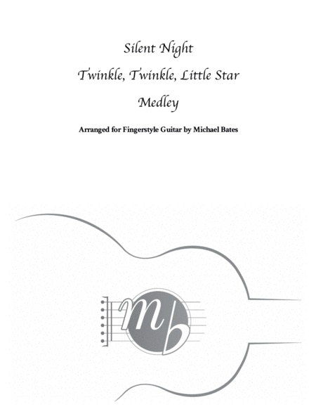 Silent Night Twinkle Twinkle Medley Sheet Music