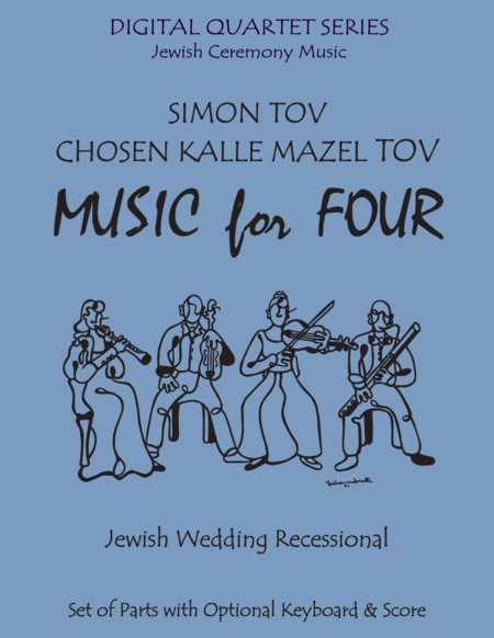 Simon Tov Kalle Chosen Mazel Tov For String Quartet 3 Violins Cello Or Piano Quintet Sheet Music