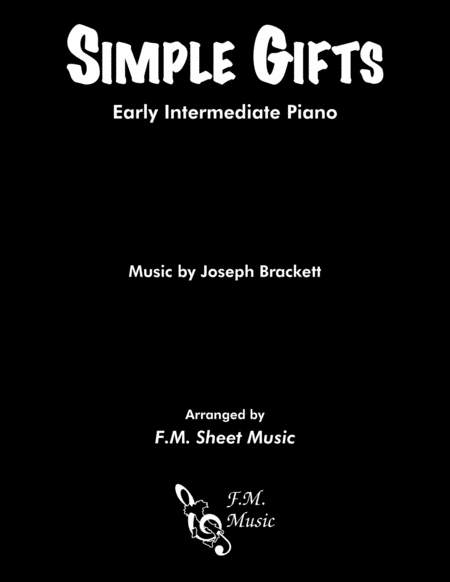 Free Sheet Music Simple Gifts Early Intermediate Piano