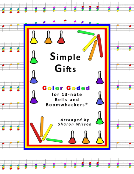 Free Sheet Music Simple Gifts For 13 Note Bells And Boomwhackers With Color Coded Notes