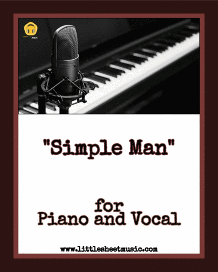 Free Sheet Music Simple Man Piano Vocal