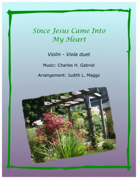 Since Jesus Came Into My Heart Duet For Violin And Viola With Piano Accompaniment Sheet Music