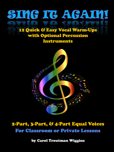 Free Sheet Music Sing It Again 12 Quick Easy Vocal Warm Ups In 2 3 4 Parts