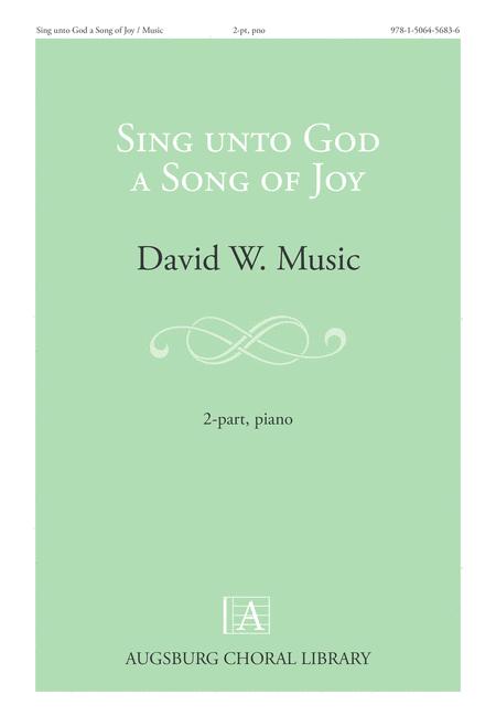 Free Sheet Music Sing Unto God A Song Of Joy