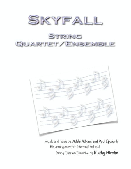 Free Sheet Music Skyfall String Quartet Ensemble