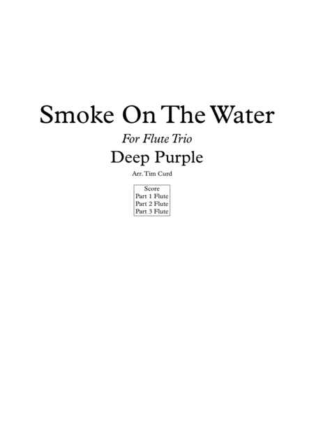 Free Sheet Music Smoke On The Water For Flute Trio