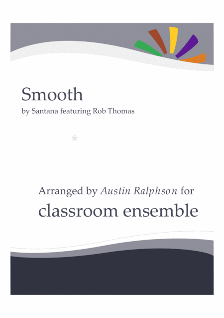 Smooth Classroom Ensemble Gcse Ks3 Sheet Music