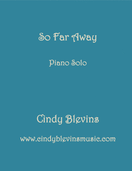 So Far Away An Original Piano Solo From My Piano Book Windmills Sheet Music