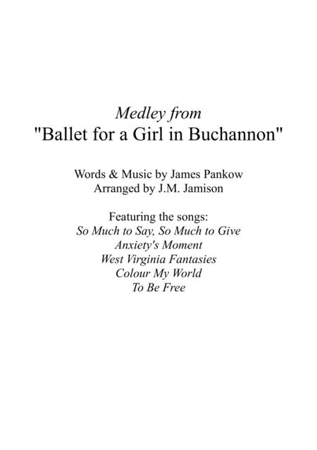 So Much To Say So Much To Give Part Of Medley From Ballet For A Girl In Buchannon Sheet Music