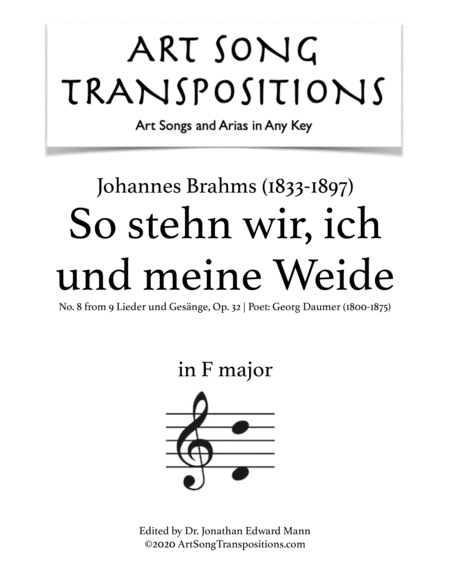 Free Sheet Music So Stehn Wir Ich Und Meine Weide Op 32 No 8 Transposed To F Major