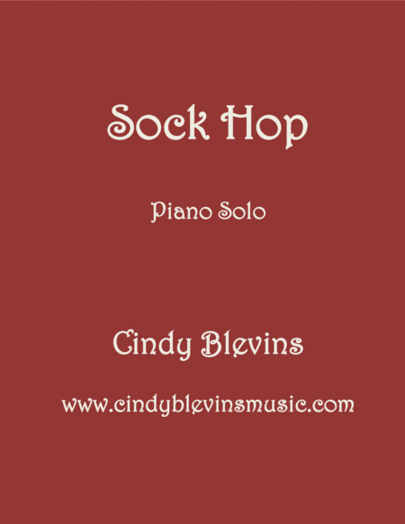 Sock Hop An Original Piano Solo From My Piano Book Slightly Askew Sheet Music