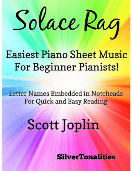 Solace Rag A Mexican Serenade Easiest Piano Sheet Music For Beginner Pianists Sheet Music